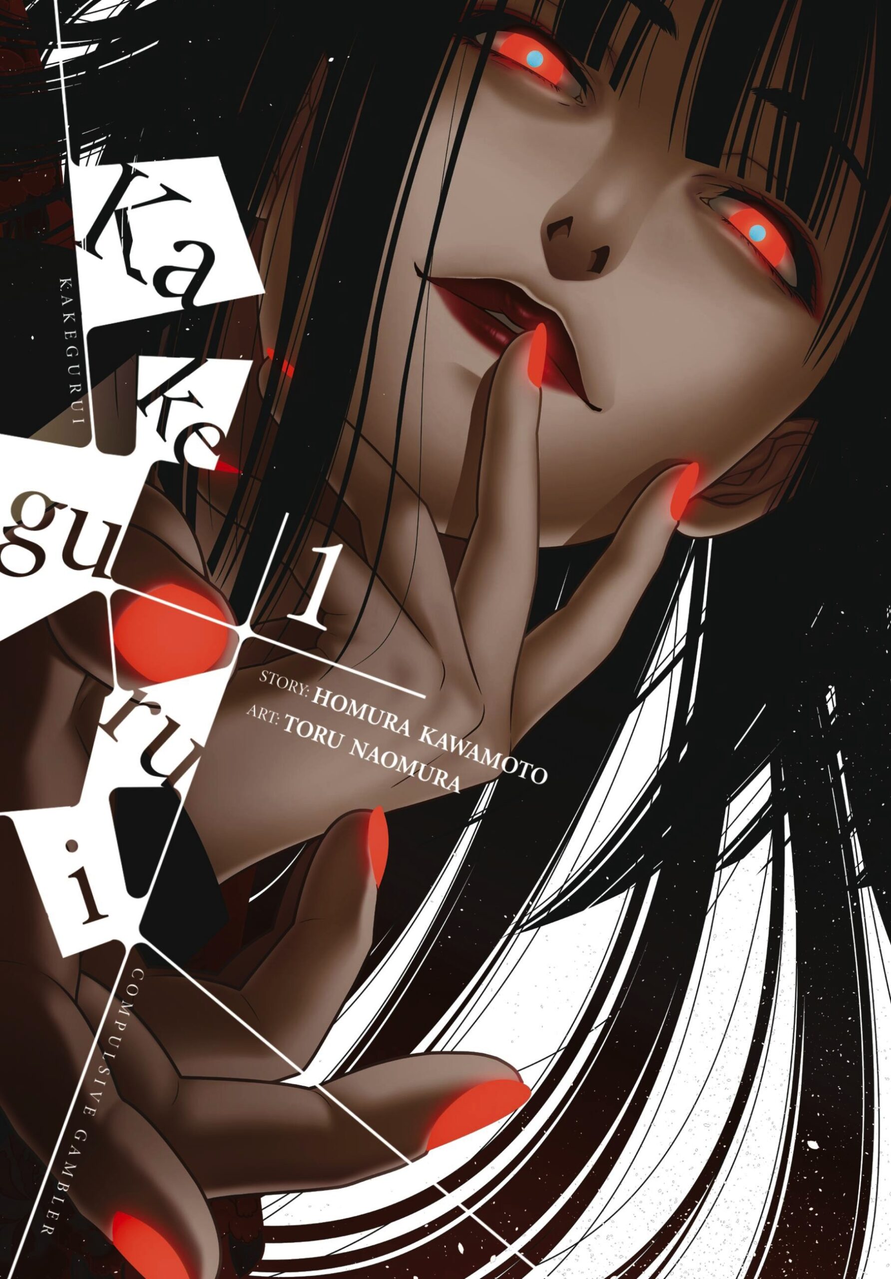 Front Cover of Kakegurui Compulsive Gambler Vol. 1