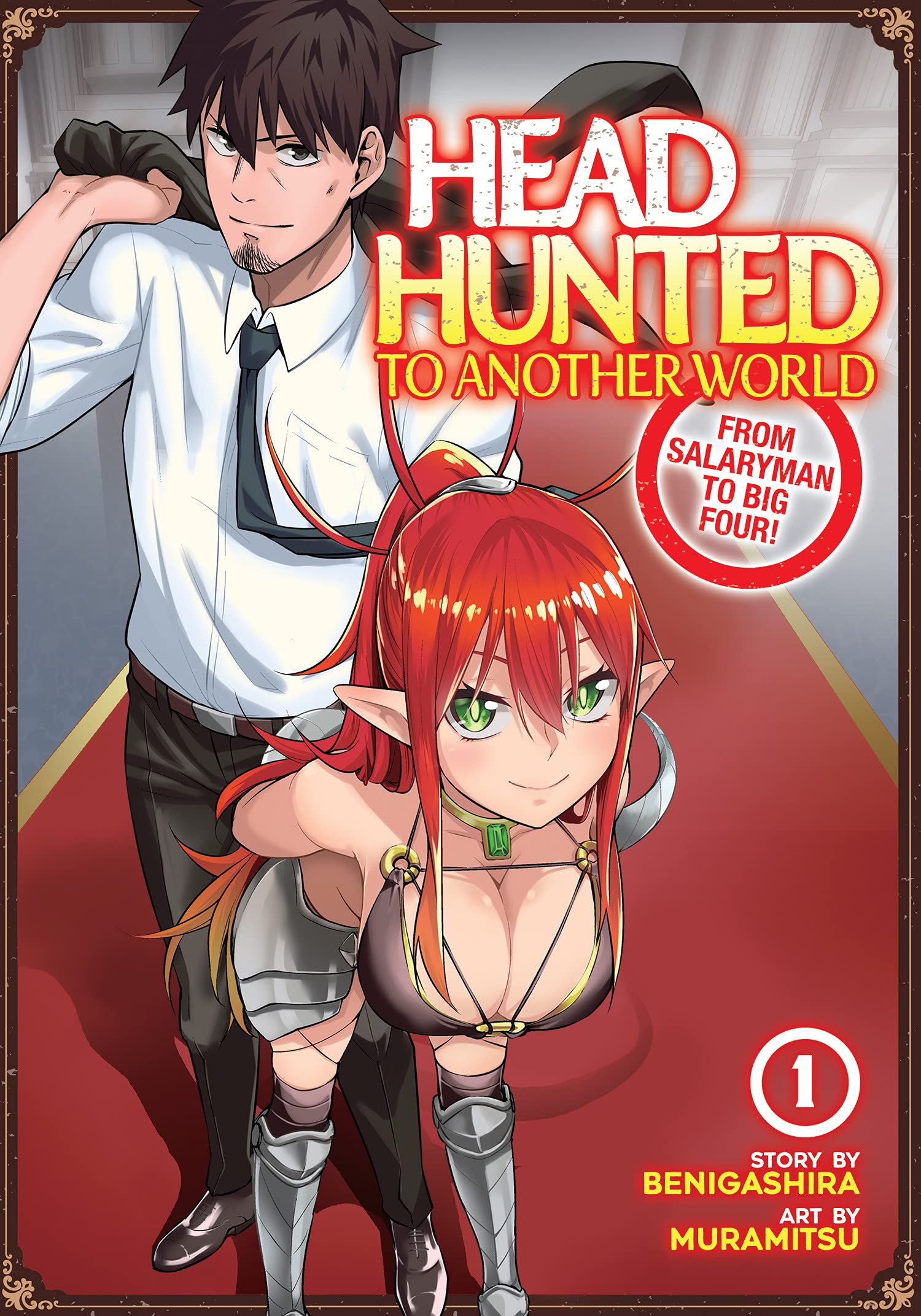 Headhunted to Another World: From Salaryman to Big Four! Vol. 01